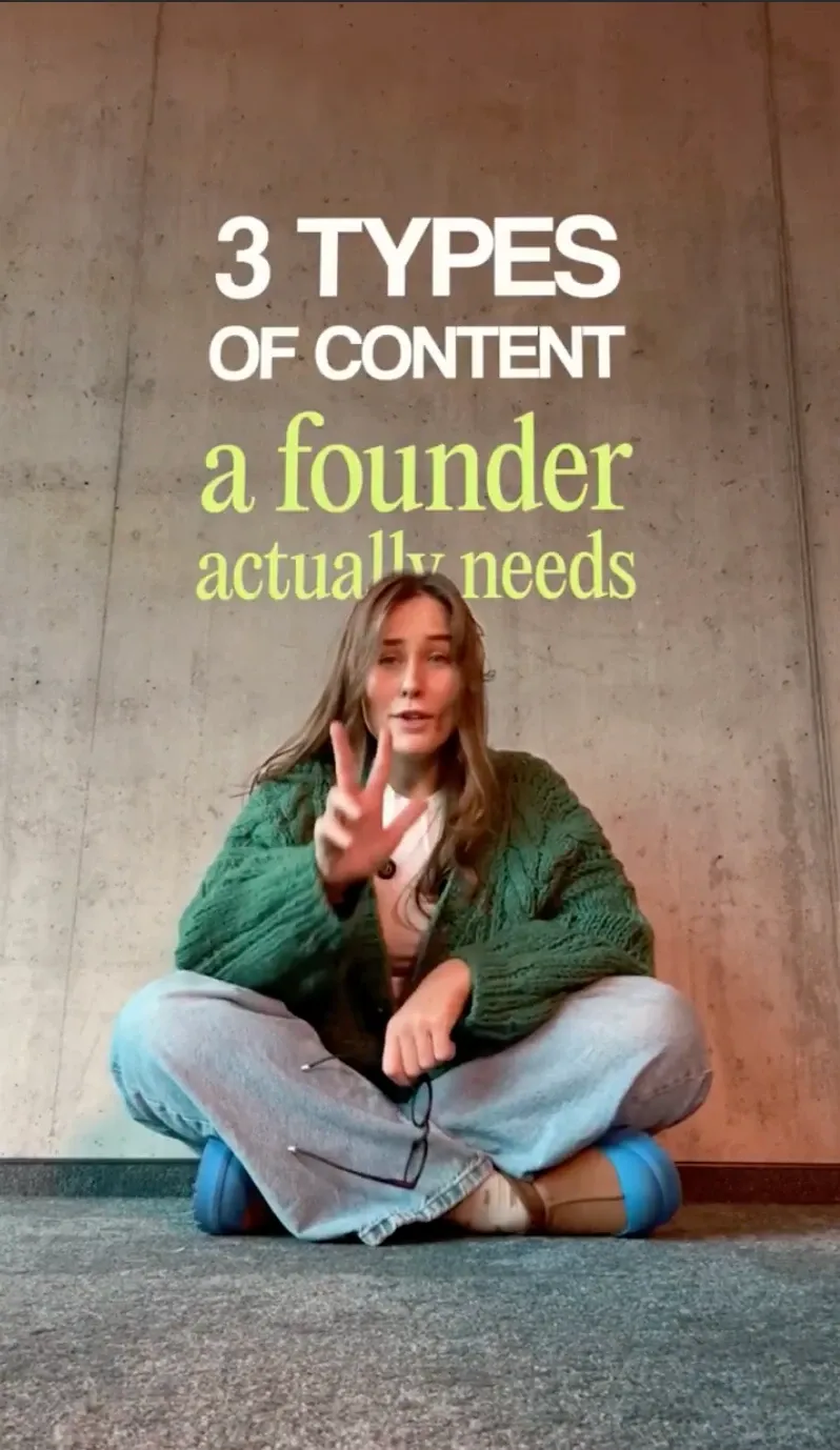 Short edit: 3 types of content every founder needs